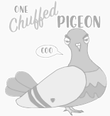 One Chuffed Pigeon